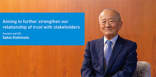 Sekio Kishimoto President and CEO