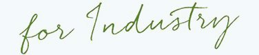 for Industry